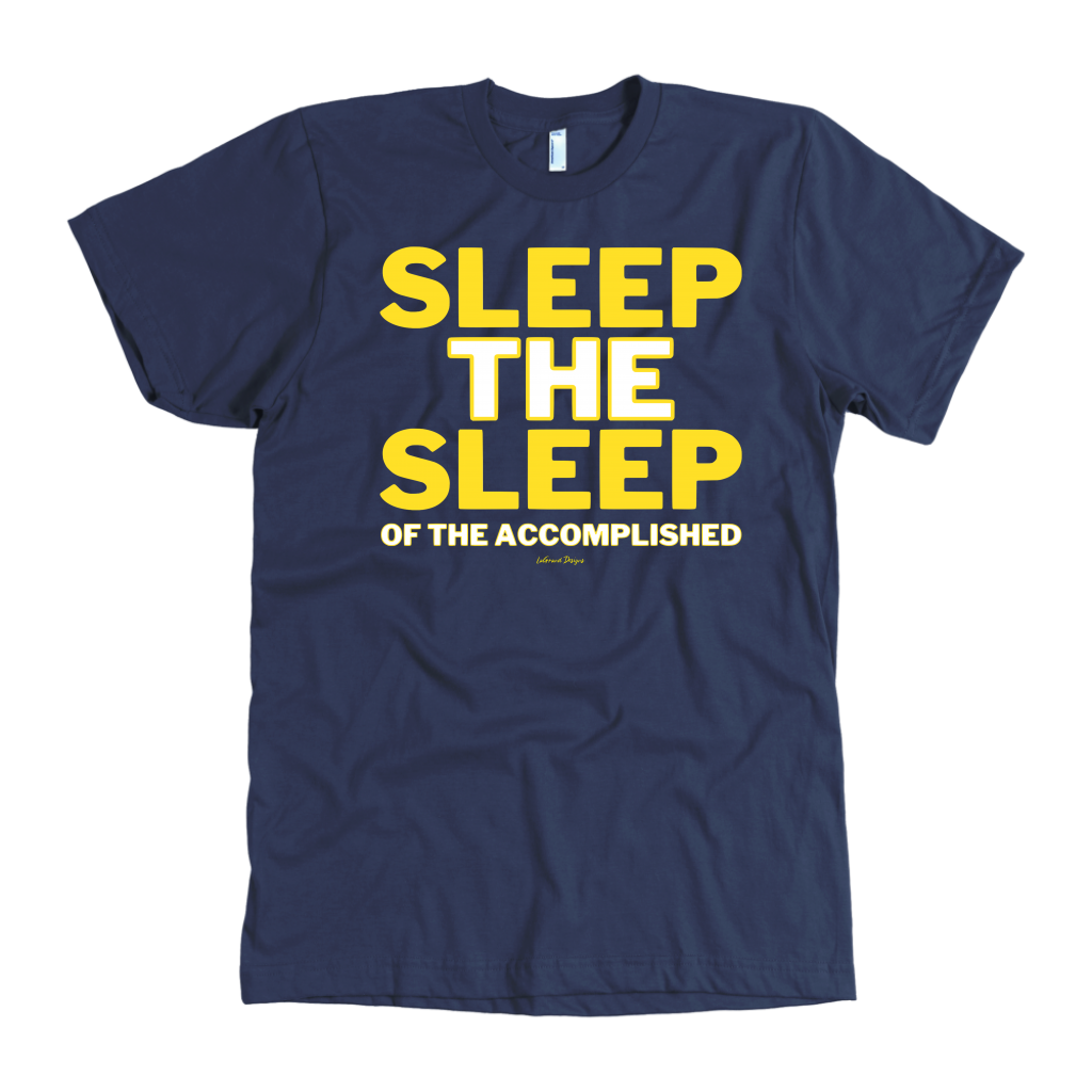 Sleep The Sleep – Pivoting Mindset Apparel