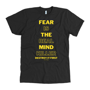 Fear Is The Real Mind Killer