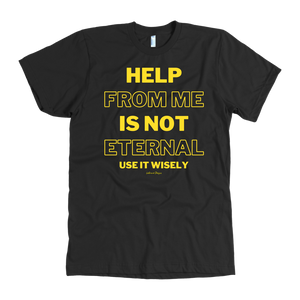Help From Me Is Not Eternal