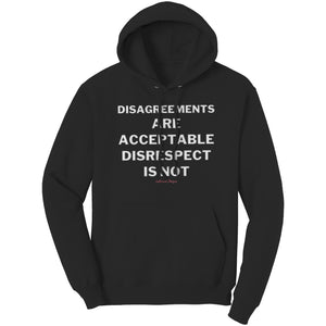 Disagreements Disrespect V1 Hoodie