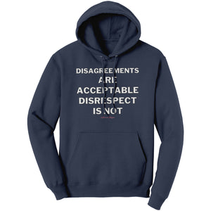 Disagreements Disrespect V1 Hoodie