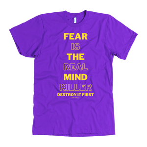 Fear Is The Real Mind Killer