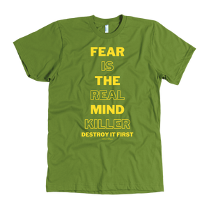 Fear Is The Real Mind Killer