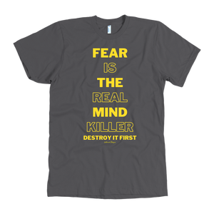 Fear Is The Real Mind Killer