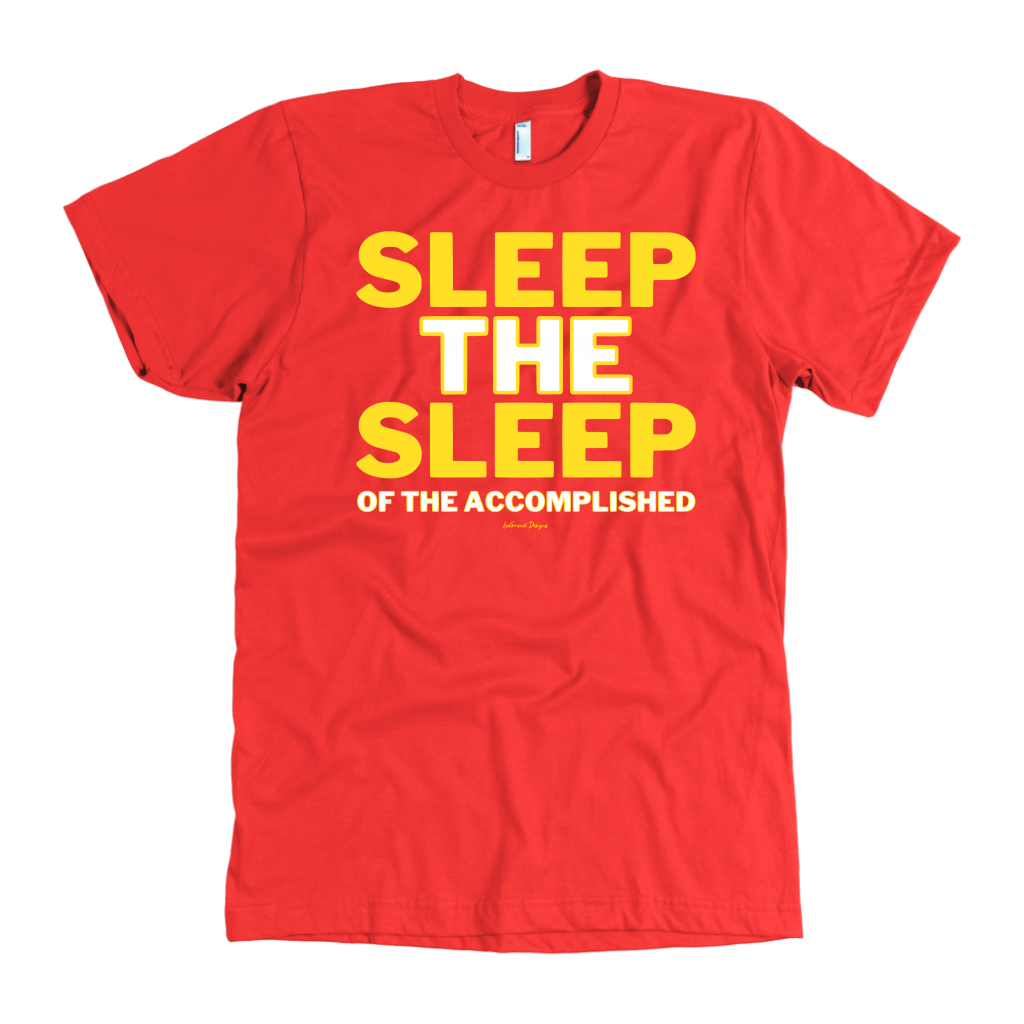 Sleep The Sleep – Pivoting Mindset Apparel